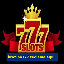 brazino777 reclame aqui